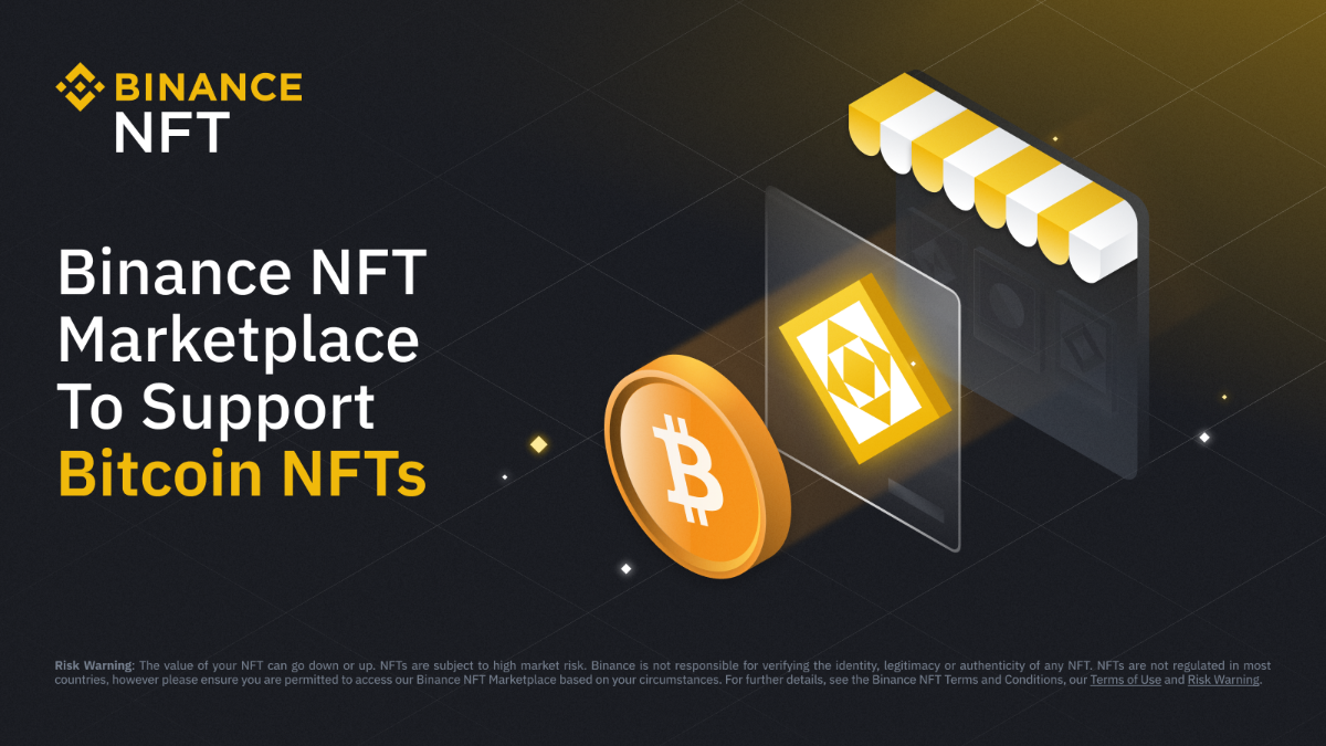 binance nft marketplace hỗ trợ bitcoin nft