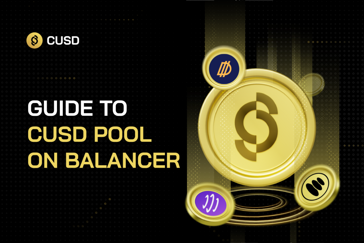 Exploring the CUSD Pool on Balancer Everything You Need to Know