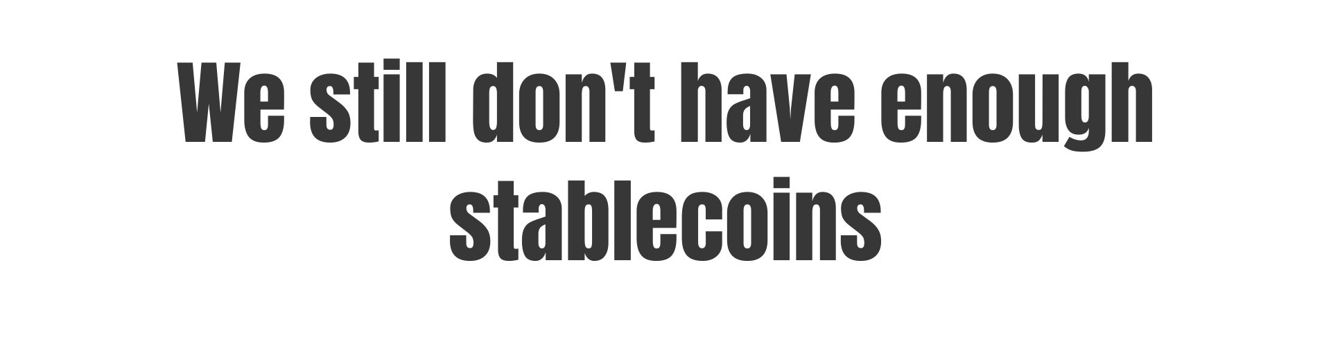 more stablecoins