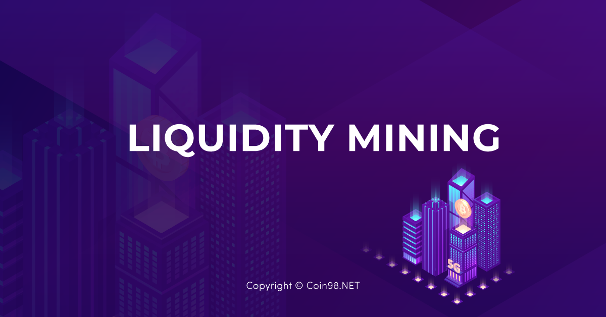 liquidity mining là gì