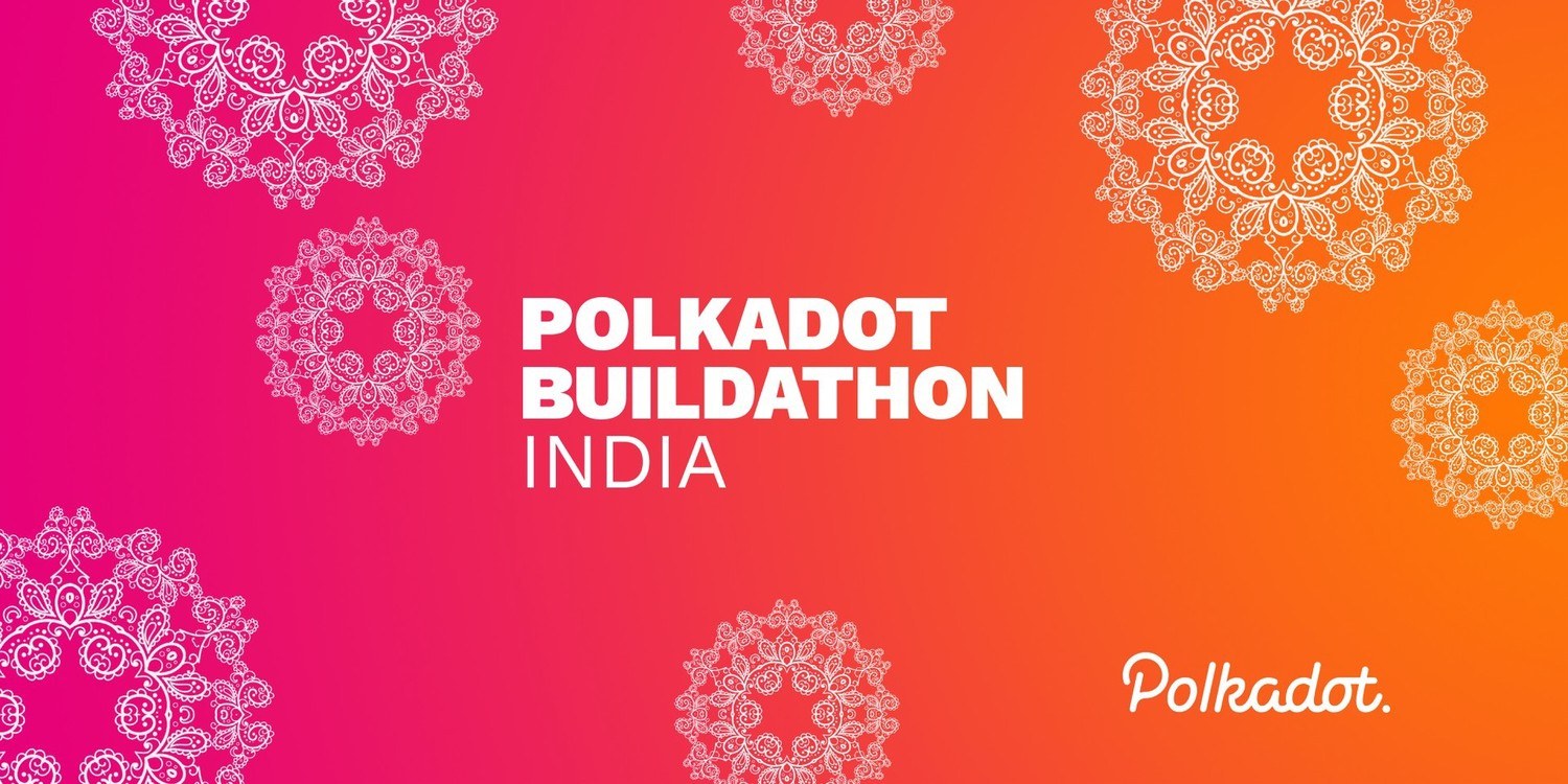 Polkadot Buildathon India