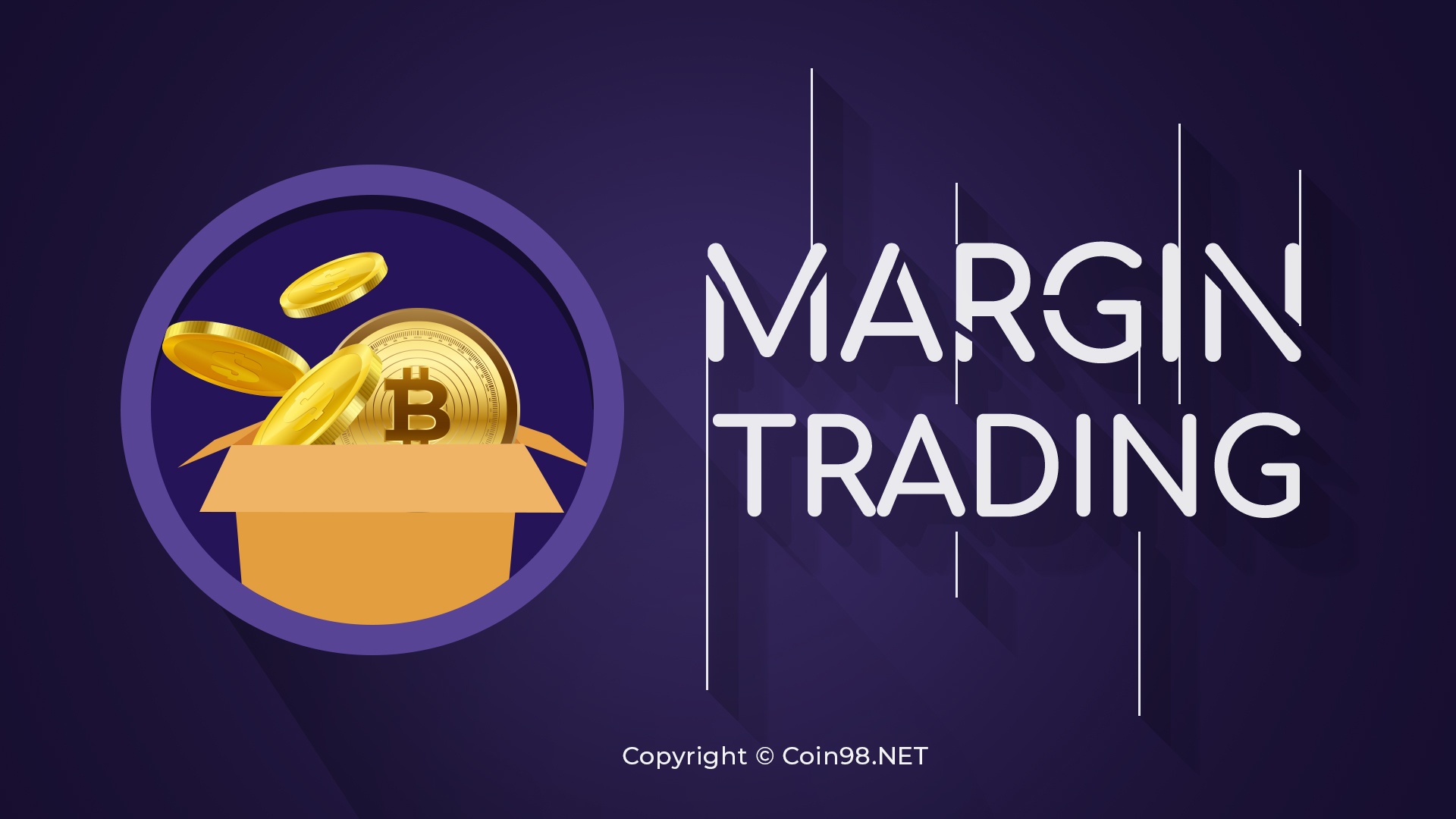 Margin Trading là gì? Kinh nghiệm Trade Margin cho người ...
