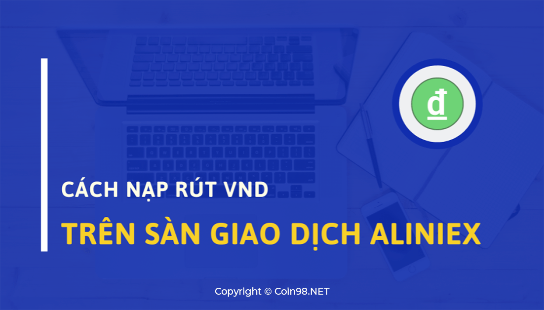 nạp rút vnd aliniex