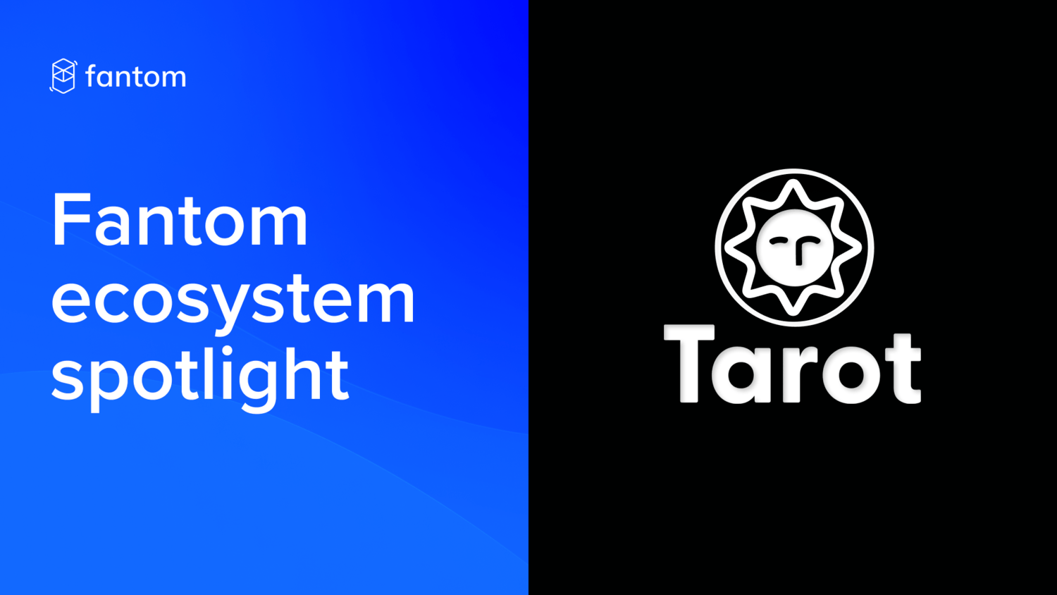 Fantom Ecosystem Spotlight grant cho Tarot Finance
